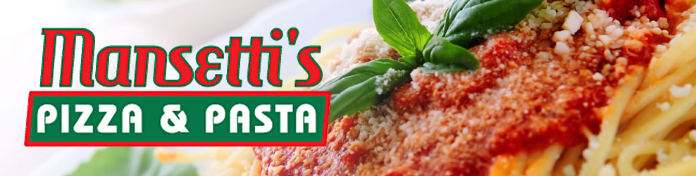 Mansetti's Pizza & Pasta in Anoka, MN banner