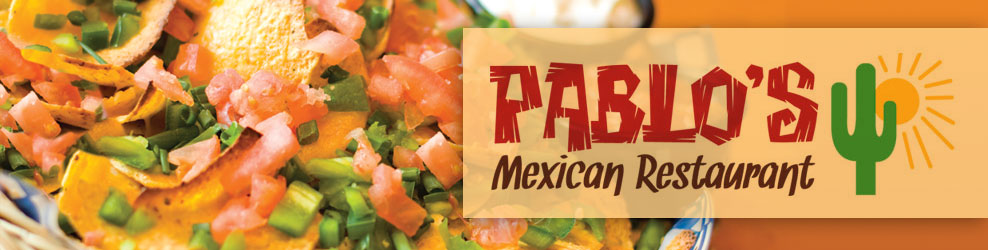 Pablo's Mexican Restaurant in Shakopee, MN banner
