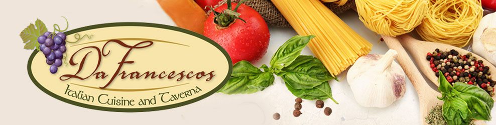 Da Francesco's Italian Cuisine & Taverna in Shelby Twp., MI banner