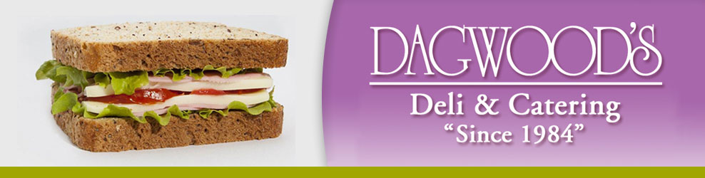 Dagwood's Deli & Catering in Farmington, MI banner