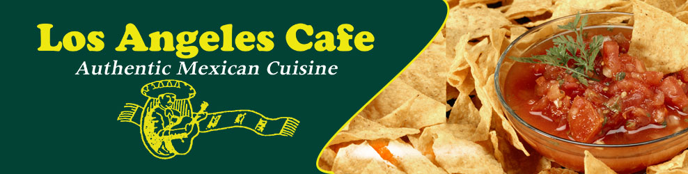 Los Angeles Cafe in Mokena, IL banner