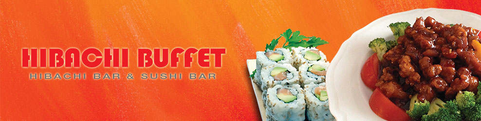 Hibachi Buffet in Sterling Hts., MI banner