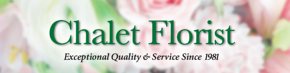 Chalet Florist of Palos Hts., IL banner