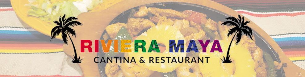 Riviera Maya Cantina & Restaurant in Maple Grove, MN banner