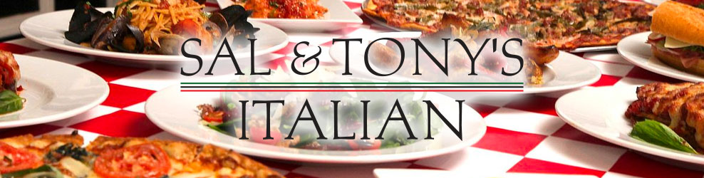 Sal and Tony's Italian in Buffalo Grove, IL banner